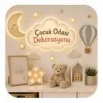Çocuk Odası Dekorasyon